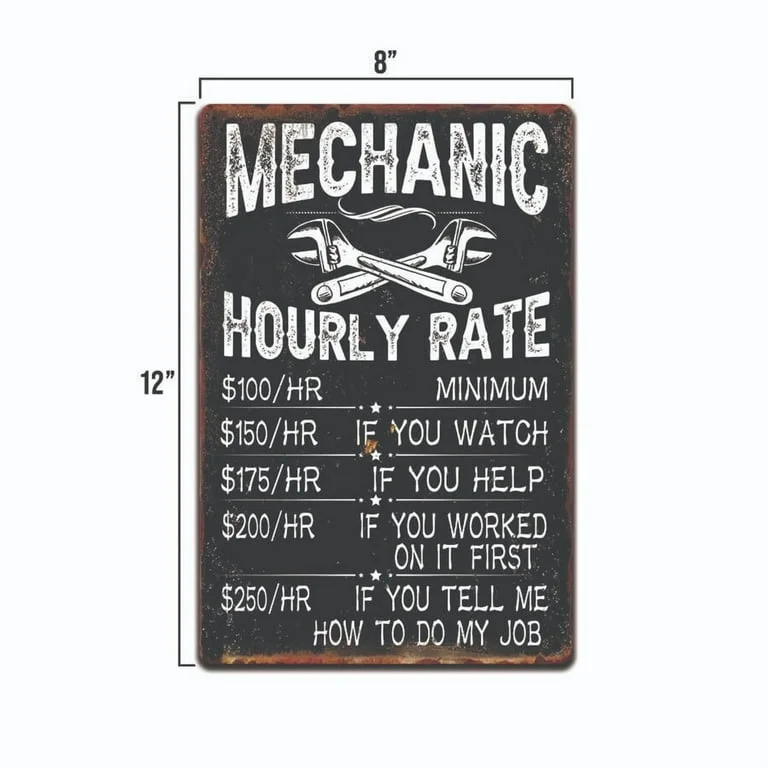 Metal-Garage-Sign-Funny-Mechanic-Hourly-Mancave-Labor-Rates-Vintage-Look_ec764e68-6e0e-4494-b...webp