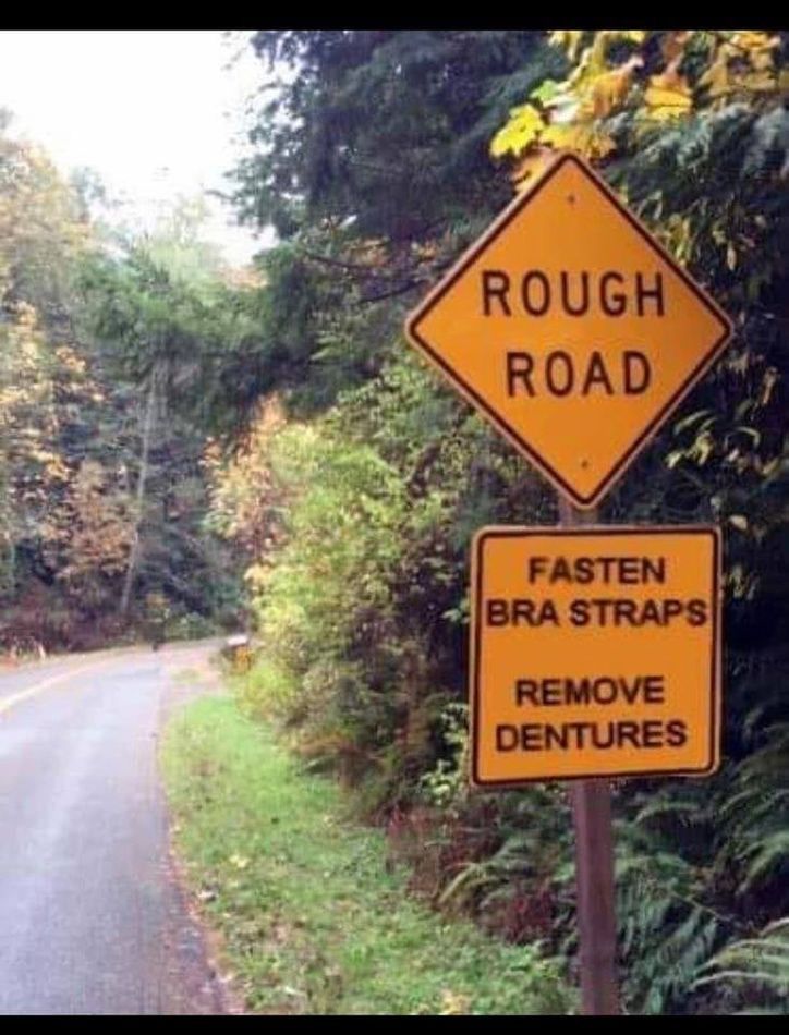rough road fasten bra remove dentures.jpg